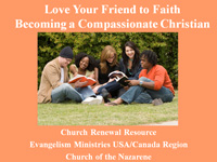 Becoming a Compassionate Christian evangelism training module