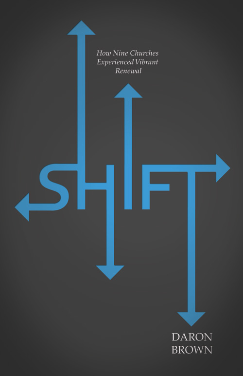 SHIFT Book by Daron Brown